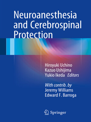 cover image of Neuroanesthesia and Cerebrospinal Protection
